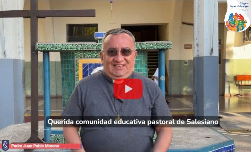 Mensaje Padre Juan Pablo Moreno: La importancia de una sana convivencia escolar
